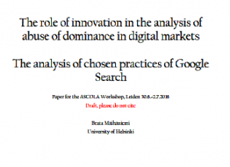 El papel de la innovación en el análisis del abuso de posición dominante en los mercados digitales; El análisis de las prácticas elegidas de Búsqueda de Google (borrador)