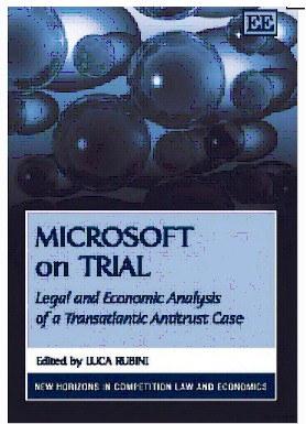 Microsoft en juicio Análisis jurídico y económico de un caso antimonopolio transatlántico
