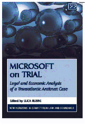 Microsoft en juicio Análisis jurídico y económico de un caso antimonopolio transatlántico