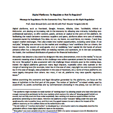 Plataformas digitales: ¿Para regular o no para regular? Mensaje a los reguladores: Arregle primero la economía y luego concéntrese en la regulación correcta