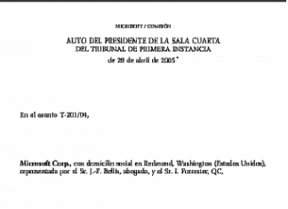 MICROSOFT / COMISIÓN: AUTO DEL PRESIDENTE DE LA SALA CUARTA DEL TRIBUNAL DE PRIMERA INSTANCIA