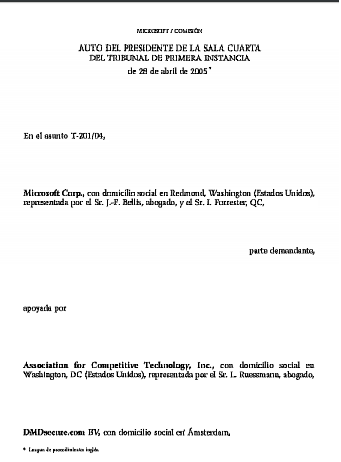 MICROSOFT / COMISIÓN: AUTO DEL PRESIDENTE DE LA SALA CUARTA DEL TRIBUNAL DE PRIMERA INSTANCIA