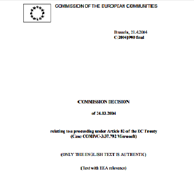 Caso COMP / C-3 / 37.792 Microsoft – DECISIÓN DE LA COMISIÓN (Artículo 82 del Tratado CE)