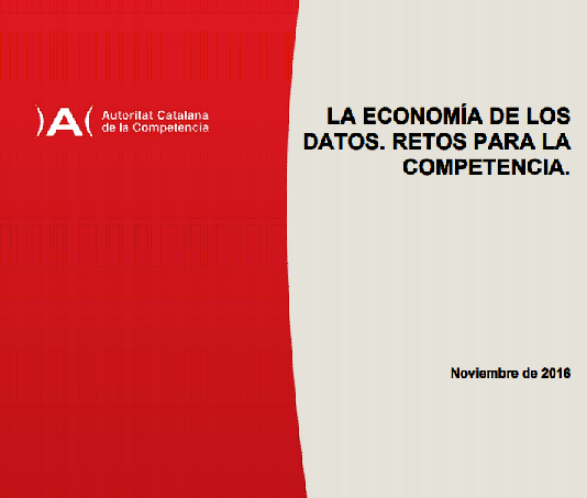 LA ECONOMÍA DE LOS DATOS. RETOS PARA LA COMPETENCIA.