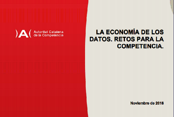 LA ECONOMÍA DE LOS DATOS. RETOS PARA LA COMPETENCIA.