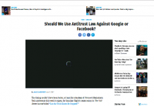 ¿Deberíamos usar la ley antimonopolio contra Google o Facebook?