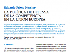 LA POLÍTICA DE DEFENSA DE LA COMPETENCIA EN LA UNIÓN EUROPEA