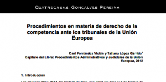 Procedimientos en materia de derecho de la competencia ante los tribunales de la Unión Europea