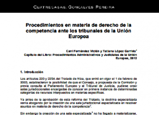 Procedimientos en materia de derecho de la competencia ante los tribunales de la Unión Europea