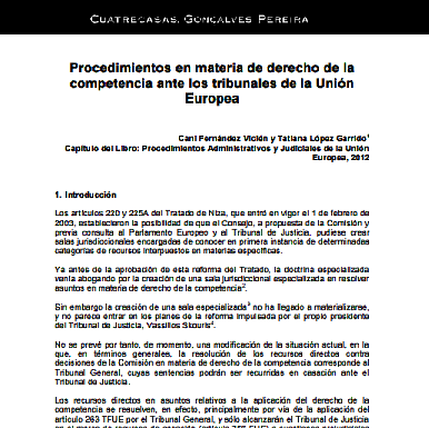 Procedimientos en materia de derecho de la competencia ante los tribunales de la Unión Europea