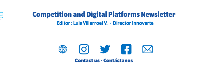 Newsletter sobre Libre Competencia y Plataformas Digitales – II
