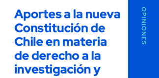 Opinión: Aportes a la nueva constitución de Chile en materia de derecho a la investigación y propiedad intelectual
