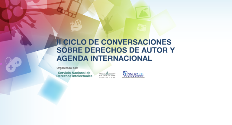 II Ciclo de conversaciones sobre Derecho de Autor y la Agenda Internacional