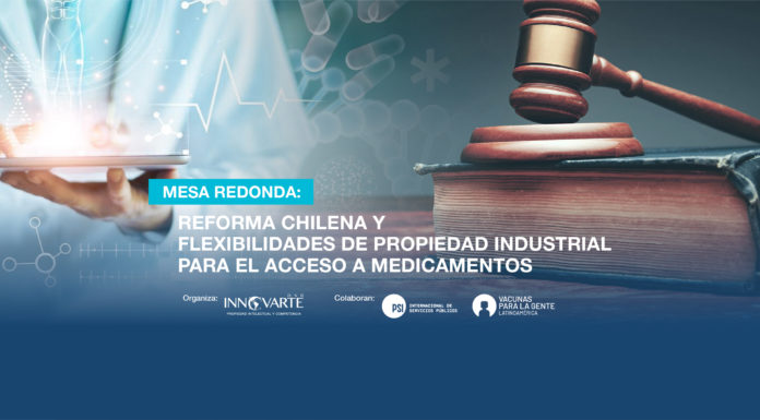 Te invitamos a participar este Miércoles 7/Sep. de la Mesa Redonda “Reforma chilena y flexibilidades de Propiedad Industrial para el acceso a medicamentos”