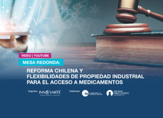 VIDEO Y PRESENTACIONES | Mesa redonda: Reforma chilena y flexibilidades de propiedad industrial para el acceso a medicamentos. Mesa redonda: Reforma chilena y flexibilidades de propiedad industrial para el acceso a medicamentos.