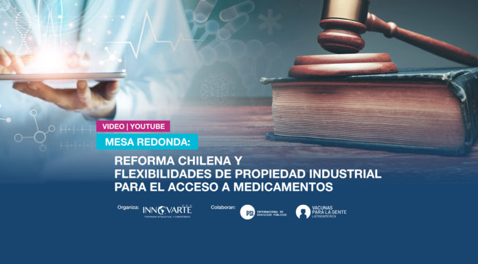 VIDEO Y PRESENTACIONES | Mesa redonda: Reforma chilena y flexibilidades de propiedad industrial para el acceso a medicamentos. Mesa redonda: Reforma chilena y flexibilidades de propiedad industrial para el acceso a medicamentos.