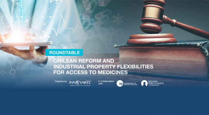 We invite you to participate this Wednesday 7/Sep. of the Round Table «Chilean Reform and Industrial Property flexibilities for access to medicines»