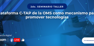 Seminario Científico: Plataforma C-TAP de la OMS como mecanismo para promover tecnologías
