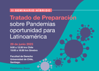 Invitación a II Seminario: Tratado de Preparación sobre Pandemias oportunidad para Latinoamérica
