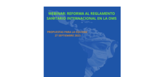 Webinar: Reforma al Reglamento Sanitario Internacional en la OMS, propuestas para la Equidad