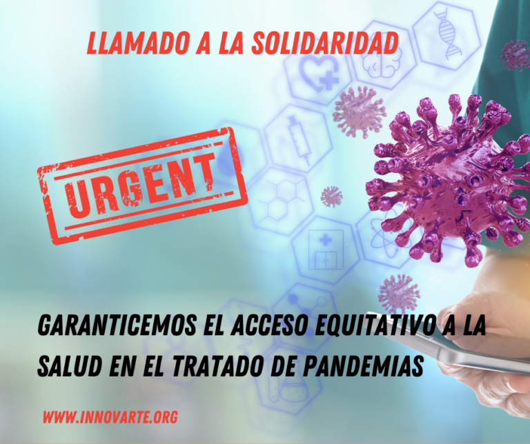 Llamado a firmar petición- Equidad y Solidaridad en el Tratado de Pandemias