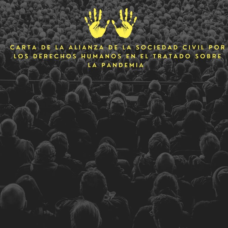 Como parte de la Alianza de la Sociedad Civil por los DD.HH en el Tratado de Pandemias enviamos carta a los Estados